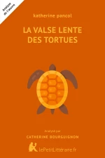 La Valse lente des tortues